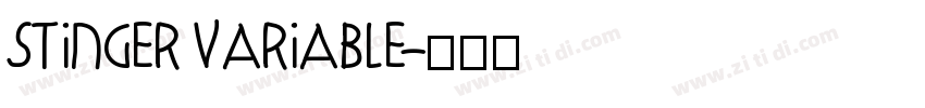 stinger variable字体转换